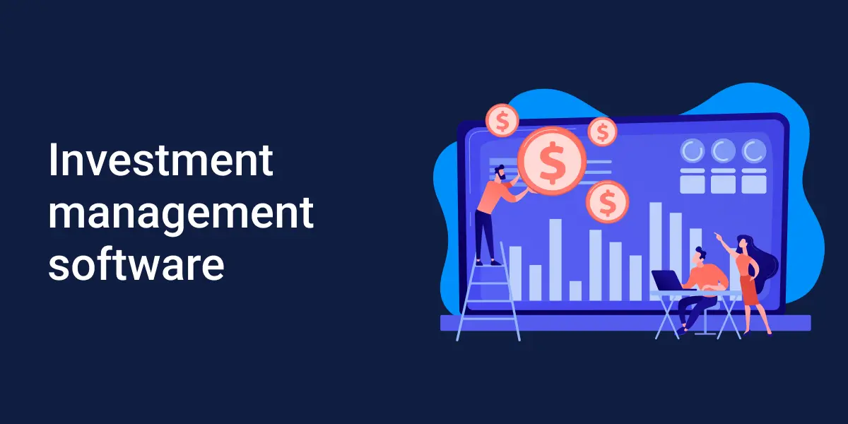 Best Investment Management Software for 2025