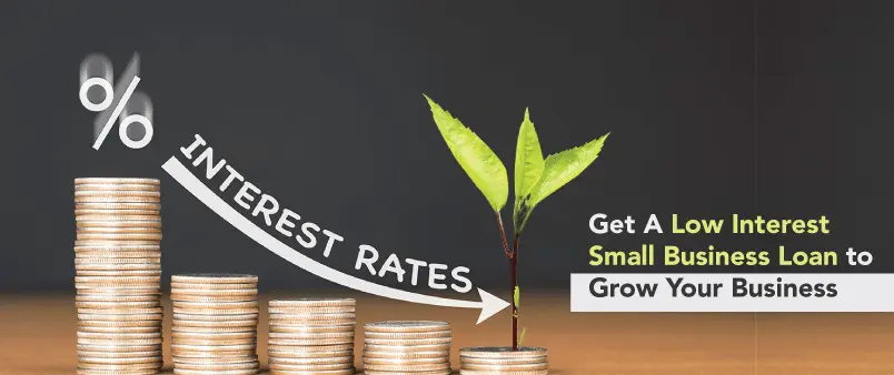 How to Secure a Low Interest Small Business Loan: A Step-by-Step Guide